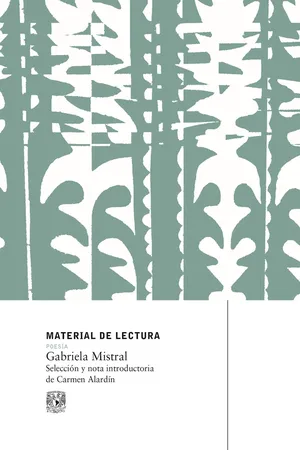 Gabriela Mistral. Material de lectura
