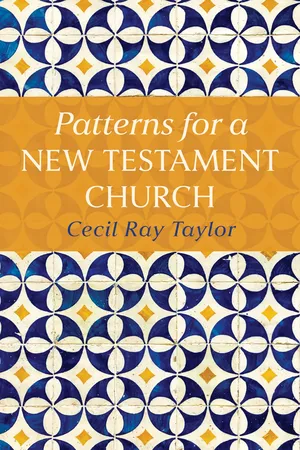 Patterns for a New Testament Church