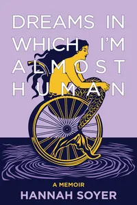 Dreams in Which I'm Almost Human_cover