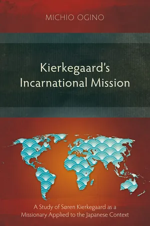 Kierkegaard's Incarnational Mission