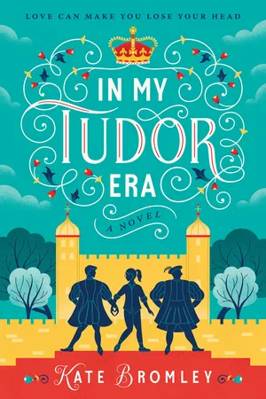 In My Tudor Era