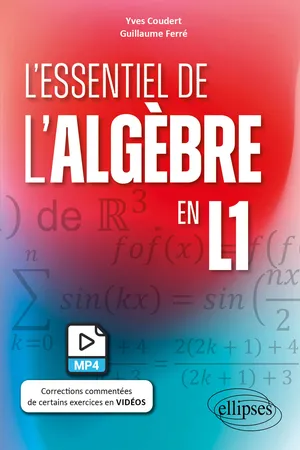 L'essentiel de l'algèbre L1