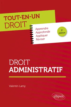 Tout-en-un Droit admin. 2ed