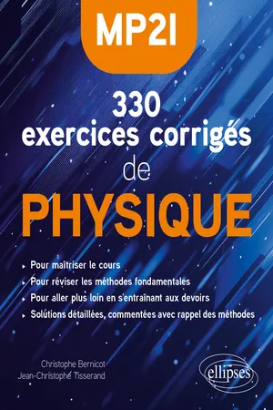 330 corrigés physique MP2I