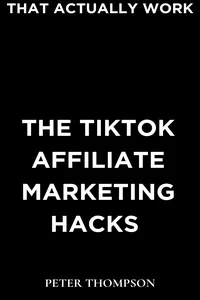 Tiktok Affiliate Marketing Hacks_cover