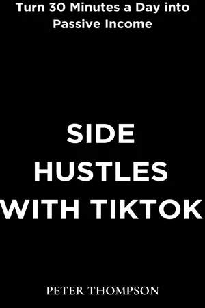 Side Hustles with Tiktok