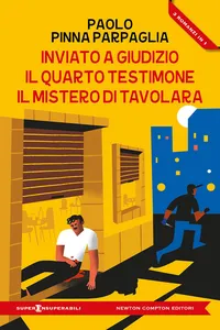 Inviato a giudizio - Il quarto testimone - Il mistero di Tavolara_cover