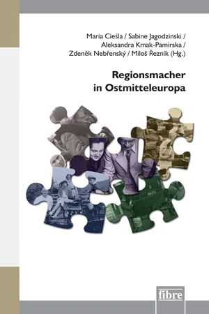Regionsmacher in Ostmitteleuropa