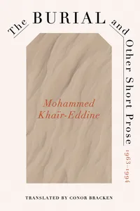 The Burial and Other Short Prose, 1963-1994