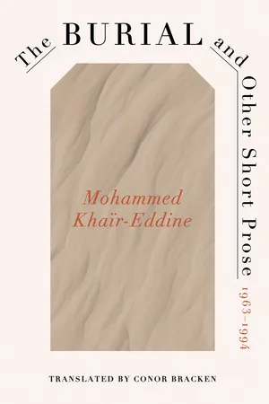 The Burial and Other Short Prose, 1963-1994