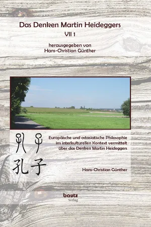 Das Denken Martin Heideggers VII 1