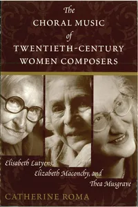 The Choral Music of Twentieth-Century Women Composers_cover