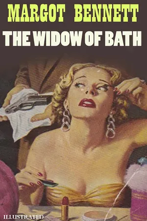 The Widow of Bath. Illustrated