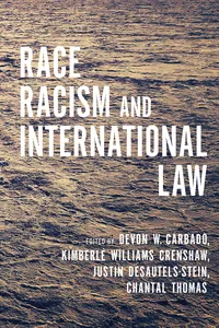 Race, Racism, and International Law_cover