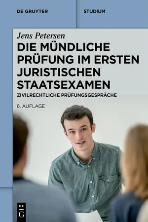 Die mündliche Prüfung im ersten juristischen Staatsexamen