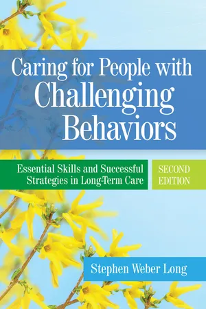 Caring for People with Challenging Behaviors