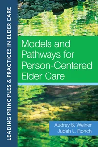 Models and Pathways for Person-Centered Elder Care_cover