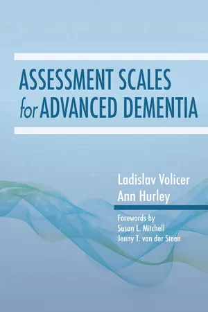 Assessment Scales for Advanced Dementia