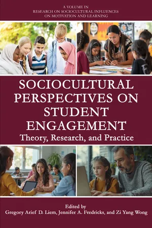 Sociocultural Perspectives on Student Engagement