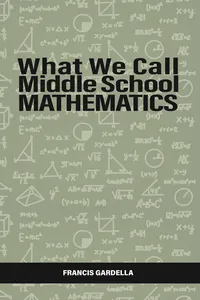 What We Call Middle School Mathematics