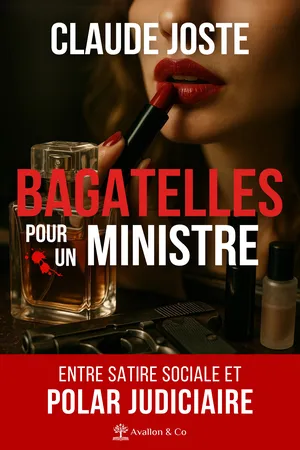 Bagatelles pour un ministre