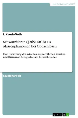 Schwarzfahren (§265a StGB) als Massenphänomen bei Obdachlosen