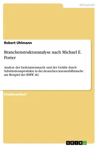 Branchenstrukturanalyse nach Michael E. Porter_cover