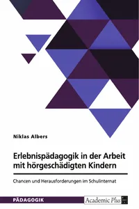 Erlebnispädagogik in der Arbeit mit hörgeschädigten Kindern_cover