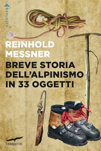 Breve storia dell'alpinismo in 33 oggetti_cover