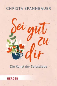 Sei gut zu dir!_cover