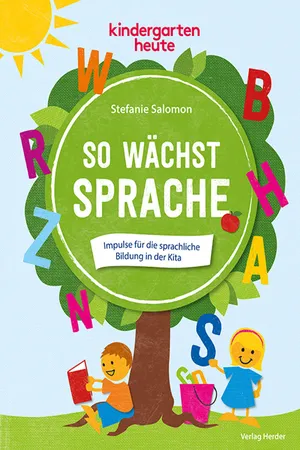 So wächst Sprache
