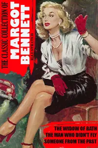 The Classic Collection of Margot Bennett. Illustrated_cover