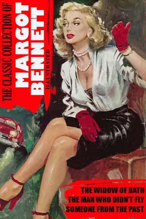 The Classic Collection of Margot Bennett. Illustrated