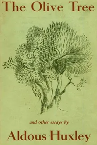The Olive Tree and other essays_cover