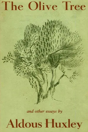 The Olive Tree and other essays