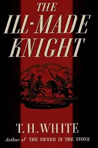 The Ill-Made Knight_cover