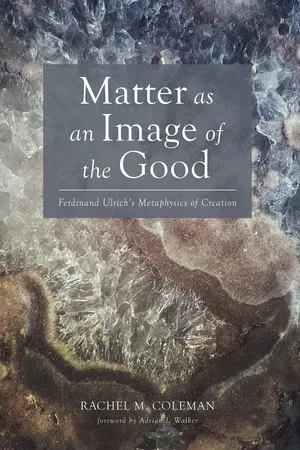 Matter as an Image of the Good