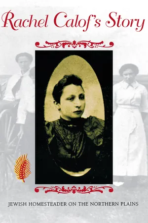 Rachel Calof's Story