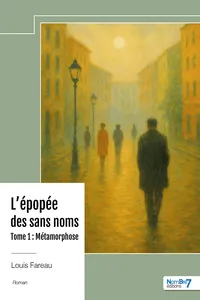 L'épopée des sans noms - Tome 1 - Métamorphose_cover