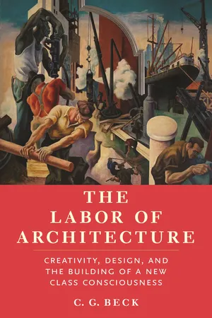 The Labor of Architecture