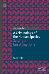 A Criminology of the Human Species_cover