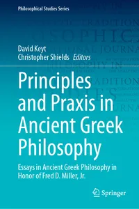 Principles and Praxis in Ancient Greek Philosophy_cover
