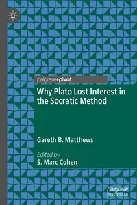 Why Plato Lost Interest in the Socratic Method_cover