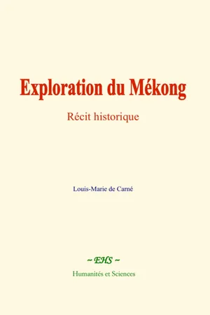Exploration du Mékong