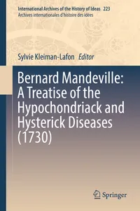Bernard Mandeville: A Treatise of the Hypochondriack and Hysterick Diseases_cover