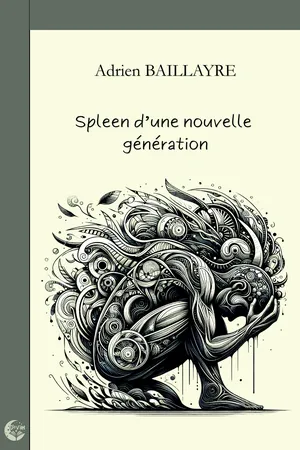Spleen d'une nouvelle génération