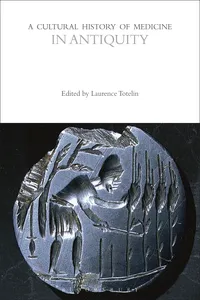 A Cultural History of Medicine in Antiquity_cover