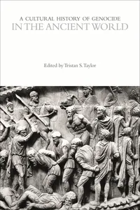 A Cultural History of Genocide in the Ancient World_cover
