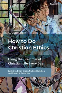 How To Do Christian Ethics_cover
