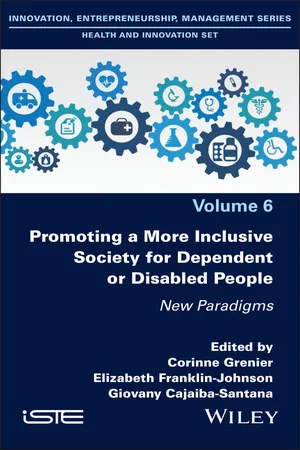 Promoting a More Inclusive Society for Dependent or Disabled People
